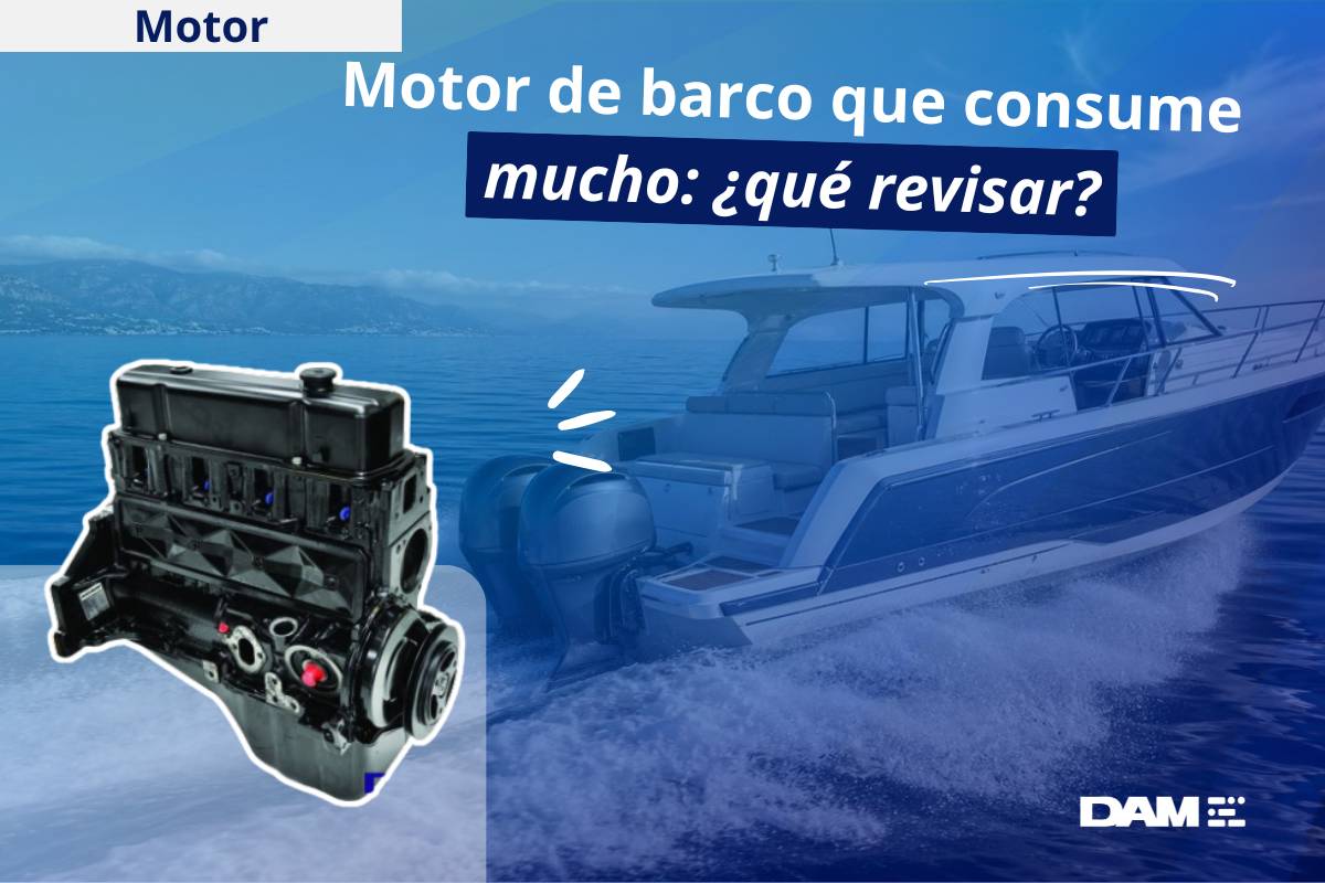 Motor de barco que consume mucho: ¿qué revisar?